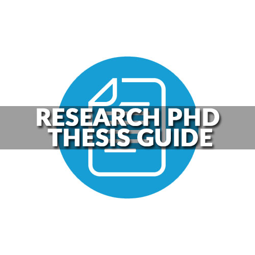 Research PhD Thesis Guide